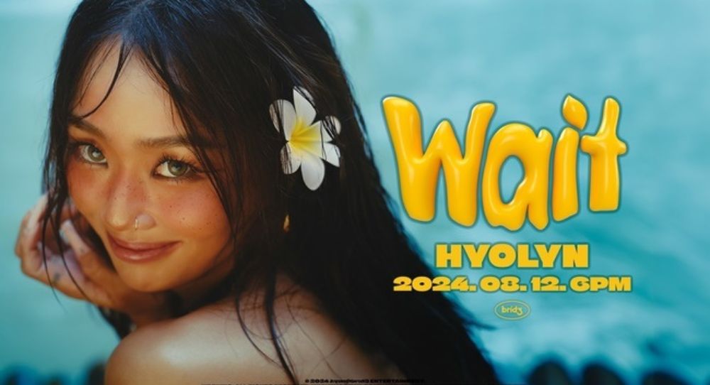 Hyolyn Announces Exciting Comeback with Digital Single 'Wait'